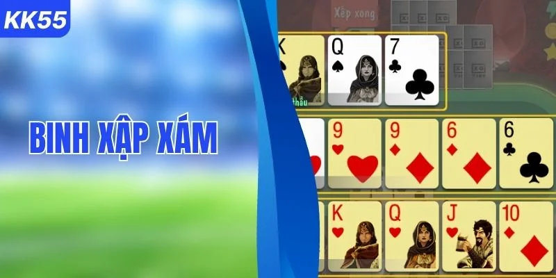 Cách Chơi Binh Xập Xám & 4 Mẹo Xếp Bài Bách Thắng 