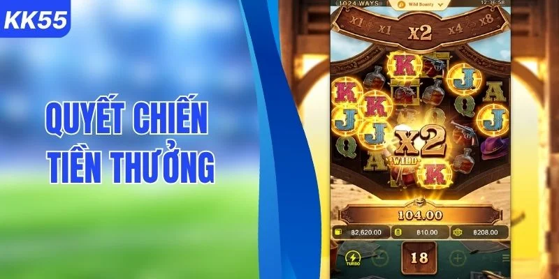 Quyết Chiến Tiền Thưởng Gợi Mở Chất Slot Miền Tây 2026